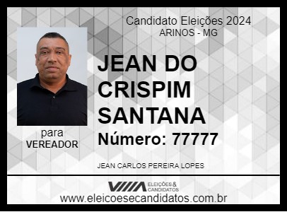 Candidato JEAN DO CRISPIM SANTANA 2024 - ARINOS - Eleições