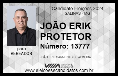 Candidato JOÃO ERIK PROTETOR 2024 - SALINAS - Eleições