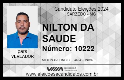 Candidato NILTON DA SAUDE 2024 - SARZEDO - Eleições