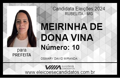 Candidato MEIRINHA DE DONA VINA 2024 - RUBELITA - Eleições