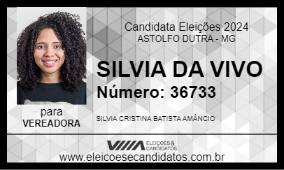 Candidato SILVIA DA VIVO 2024 - ASTOLFO DUTRA - Eleições