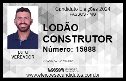 Candidato LODÃO CONSTRUTOR 2024 - PASSOS - Eleições