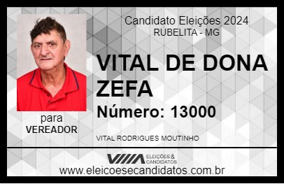 Candidato VITAL DE DONA ZEFA 2024 - RUBELITA - Eleições