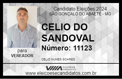 Candidato CELIO DO SANDOVAL 2024 - SÃO GONÇALO DO ABAETÉ - Eleições