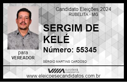 Candidato SERGIM DE KELÉ 2024 - RUBELITA - Eleições