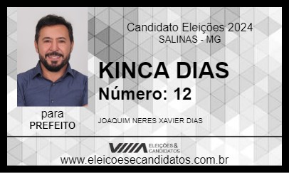 Candidato KINCA DIAS 2024 - SALINAS - Eleições