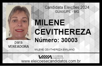 Candidato MILENE CEVITHEREZA 2024 - GUAXUPÉ - Eleições