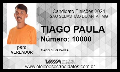 Candidato TIAGO PAULA 2024 - SÃO SEBASTIÃO DO ANTA - Eleições