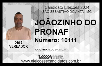 Candidato JOÃOZINHO DO PRONAF 2024 - SÃO SEBASTIÃO DO ANTA - Eleições