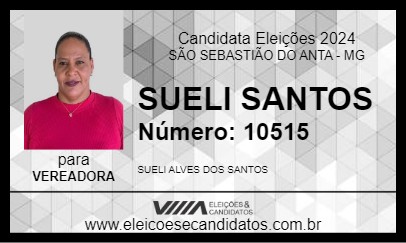 Candidato SUELI SANTOS 2024 - SÃO SEBASTIÃO DO ANTA - Eleições