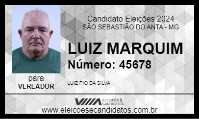 Candidato LUIZ MARQUIM 2024 - SÃO SEBASTIÃO DO ANTA - Eleições