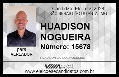 Candidato HUADISON NOGUEIRA 2024 - SÃO SEBASTIÃO DO ANTA - Eleições