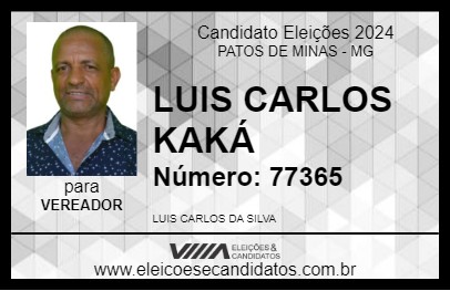 Candidato LUIS CARLOS  KAKÁ  2024 - PATOS DE MINAS - Eleições