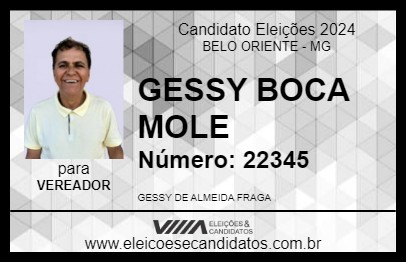 Candidato GESSY BOCA MOLE 2024 - BELO ORIENTE - Eleições