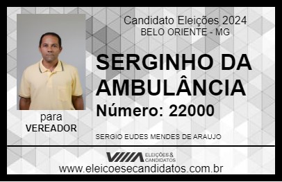 Candidato SERGINHO DA AMBULÂNCIA 2024 - BELO ORIENTE - Eleições