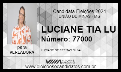 Candidato LUCIANE TIA LU 2024 - UNIÃO DE MINAS - Eleições