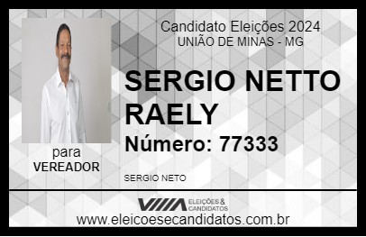 Candidato SERGIO NETTO RAELY 2024 - UNIÃO DE MINAS - Eleições