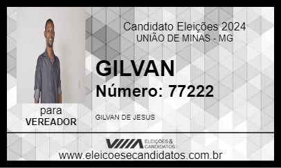 Candidato GILVAN 2024 - UNIÃO DE MINAS - Eleições