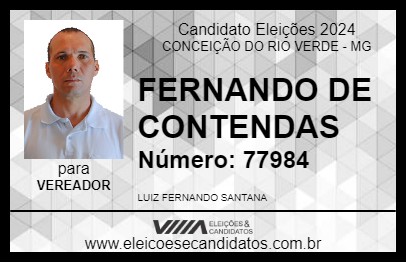 Candidato FERNANDO DE CONTENDAS 2024 - CONCEIÇÃO DO RIO VERDE - Eleições