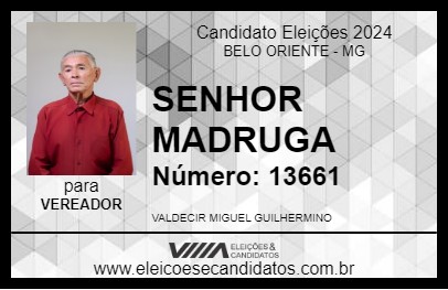 Candidato SENHOR MADRUGA 2024 - BELO ORIENTE - Eleições