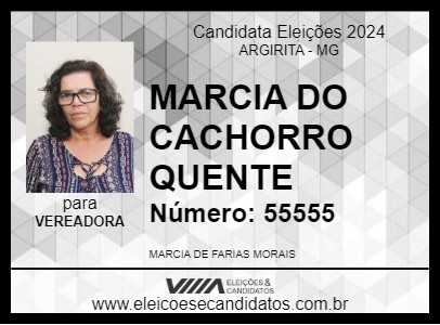 Candidato MARCIA DO CACHORRO QUENTE 2024 - ARGIRITA - Eleições