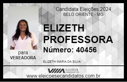 Candidato ELIZETH PROFESSORA 2024 - BELO ORIENTE - Eleições