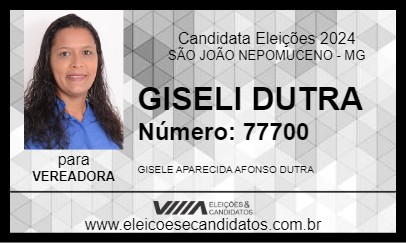 Candidato GISELI DUTRA 2024 - SÃO JOÃO NEPOMUCENO - Eleições