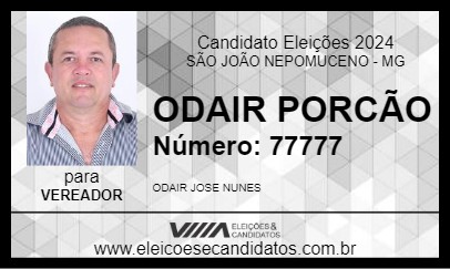 Candidato ODAIR PORCÃO 2024 - SÃO JOÃO NEPOMUCENO - Eleições