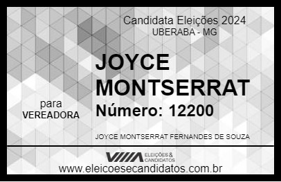 Candidato JOYCE MONTSERRAT 2024 - UBERABA - Eleições