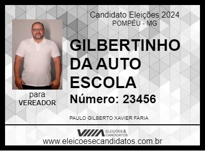 Candidato GILBERTINHO DA AUTO ESCOLA 2024 - POMPÉU - Eleições