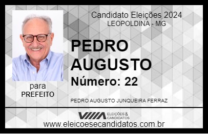 Candidato PEDRO AUGUSTO 2024 - LEOPOLDINA - Eleições