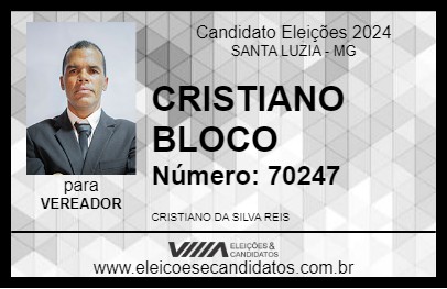 Candidato CRISTIANO BLOCO 2024 - SANTA LUZIA - Eleições