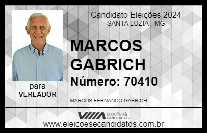 Candidato MARCOS GABRICH 2024 - SANTA LUZIA - Eleições