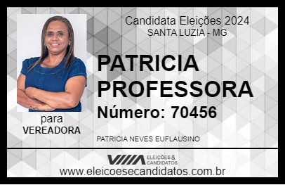 Candidato PATRICIA PROFESSORA 2024 - SANTA LUZIA - Eleições