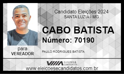 Candidato CABO BATISTA 2024 - SANTA LUZIA - Eleições