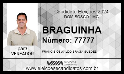 Candidato BRAGUINHA 2024 - DOM BOSCO - Eleições