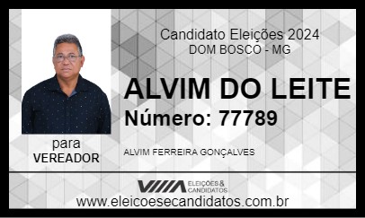 Candidato ALVIM DO LEITE  2024 - DOM BOSCO - Eleições