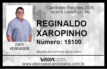 Candidato REGINALDO XAROPINHO 2024 - MONTE CARMELO - Eleições