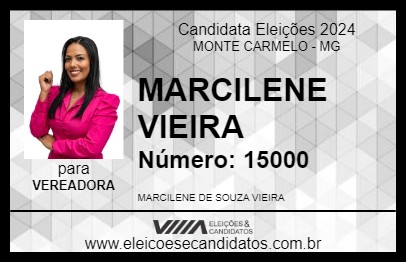 Candidato MARCILENE VIEIRA 2024 - MONTE CARMELO - Eleições