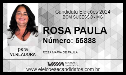 Candidato ROSA PAULA 2024 - BOM SUCESSO - Eleições