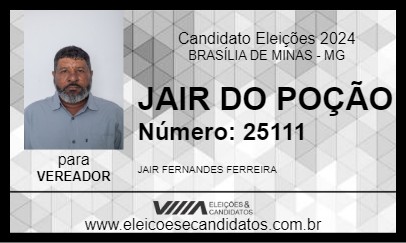 Candidato JAIR DO POÇÃO 2024 - BRASÍLIA DE MINAS - Eleições