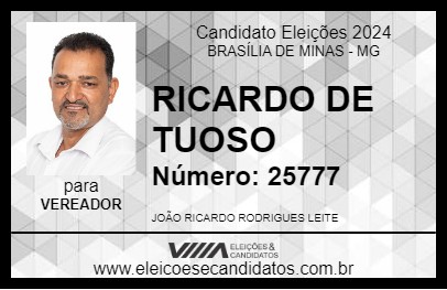 Candidato RICARDO DE TUOSO 2024 - BRASÍLIA DE MINAS - Eleições