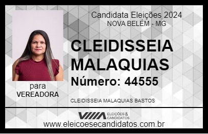 Candidato CLEIDISSEIA MALAQUIAS 2024 - NOVA BELÉM - Eleições