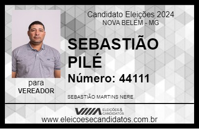 Candidato SEBASTIÃO PILÉ 2024 - NOVA BELÉM - Eleições