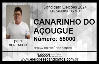 Candidato CANARINHO DO AÇOUGUE 2024 - MUZAMBINHO - Eleições