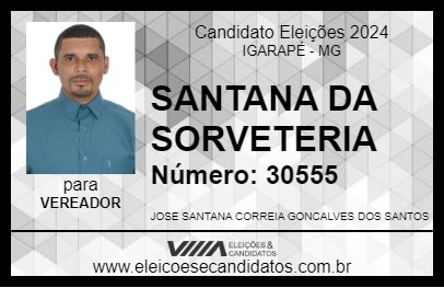 Candidato SANTANA DA SORVETERIA 2024 - IGARAPÉ - Eleições