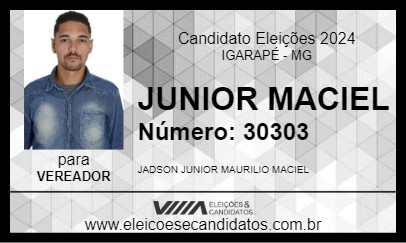 Candidato JUNIOR MACIEL 2024 - IGARAPÉ - Eleições