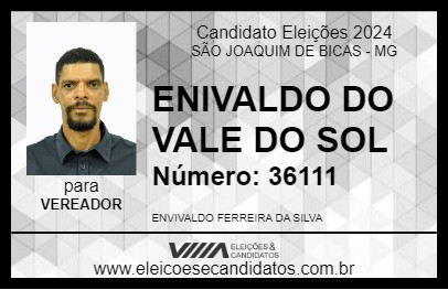 Candidato ENIVALDO DO VALE DO SOL 2024 - SÃO JOAQUIM DE BICAS - Eleições