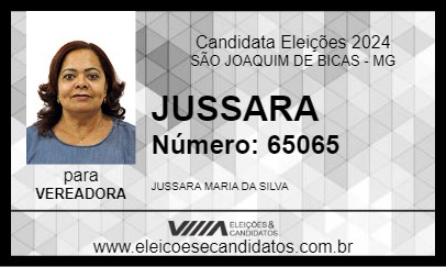 Candidato JUSSARA 2024 - SÃO JOAQUIM DE BICAS - Eleições