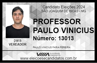 Candidato PROFESSOR PAULO VINICIUS 2024 - SÃO JOAQUIM DE BICAS - Eleições